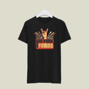 You know the vibes print casual T-SHIRT (180 GSM)