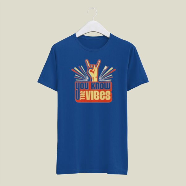 You know the vibes print casual T-SHIRT (180 GSM)
